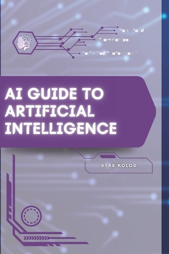 AI Guide to Artificial Intelligence