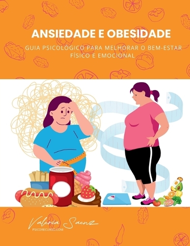 Ansiedade e Obesidade