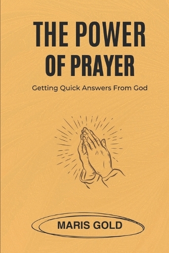 The Power of Prayer