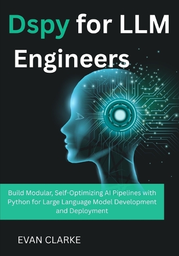 Dspy for LLM Engineers