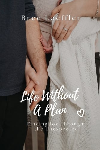 Life Without A Plan