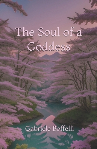 The Soul of a Goddess