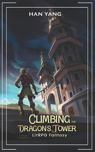 Climbing the Dragon's Tower