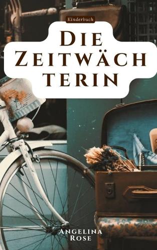 Die Zeitwächterin