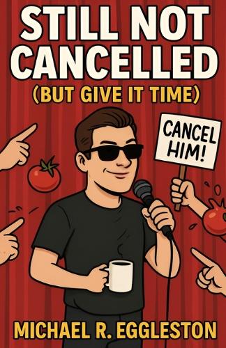 Still Not Cancelled