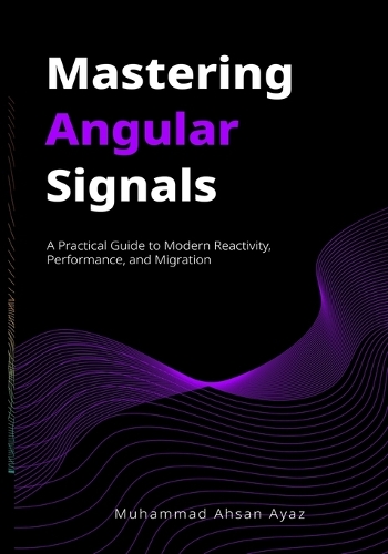 Mastering Angular Signals