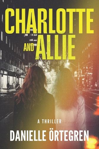 Charlotte and Allie