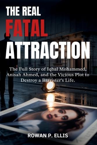 The Real Fatal Attraction