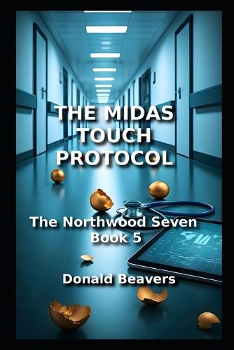 The Midas Touch Protocol