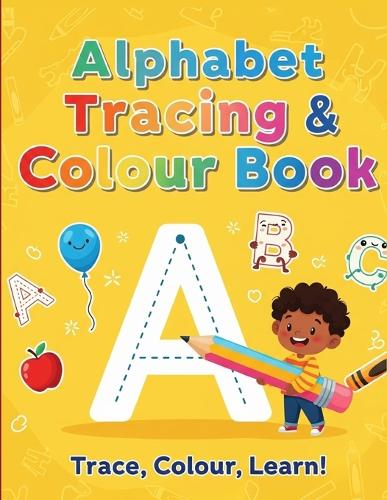 Alphabet Tracing & Colour Book