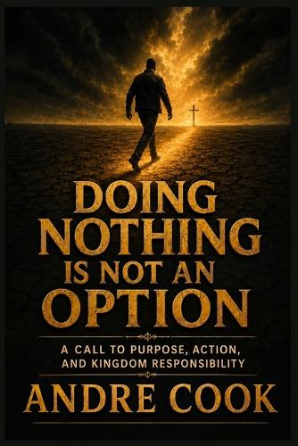 Doing Nothing Is Not An Option