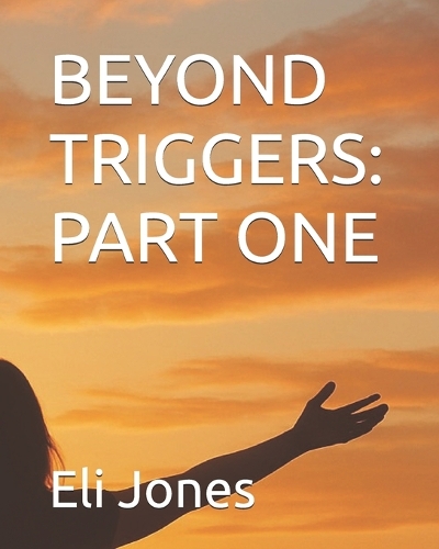 Beyond Triggers