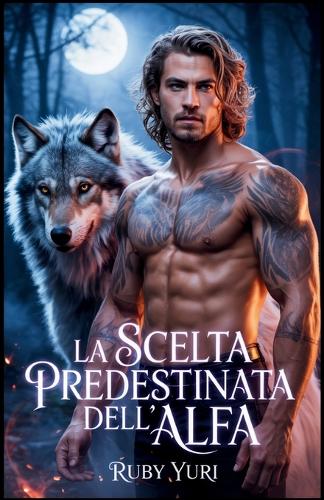 La scelta predestinata dell'alfa