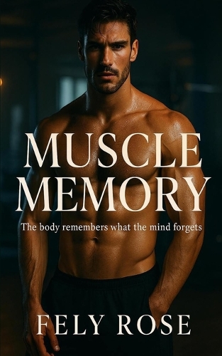 Muscle Memory