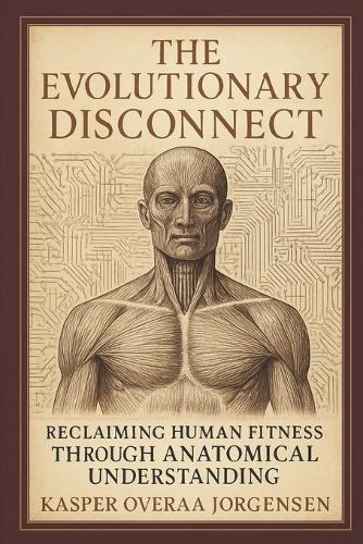 The Evolutionary Disconnect