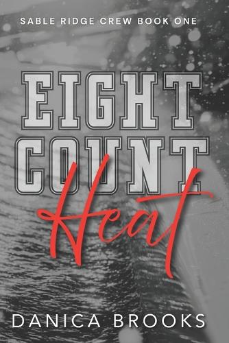 Eight Count Heat