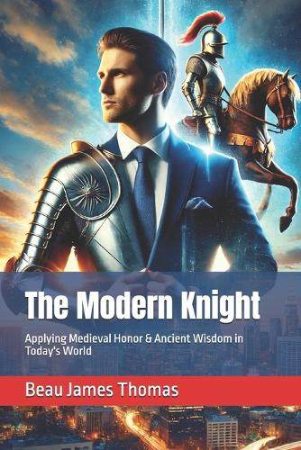 The Modern Knight