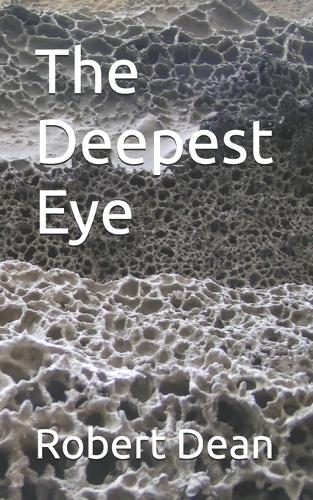The Deepest Eye