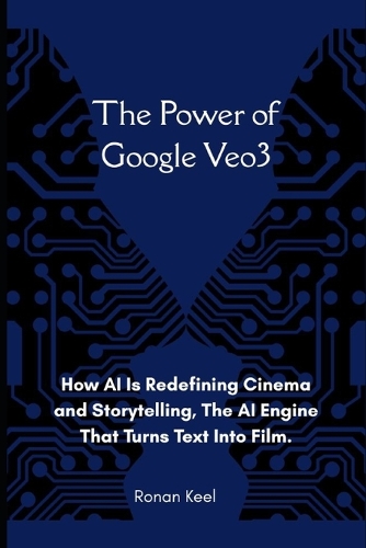 The Power of Google Veo3