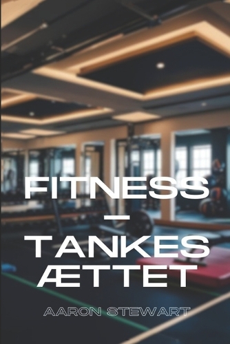 Fitness-Tankesættet