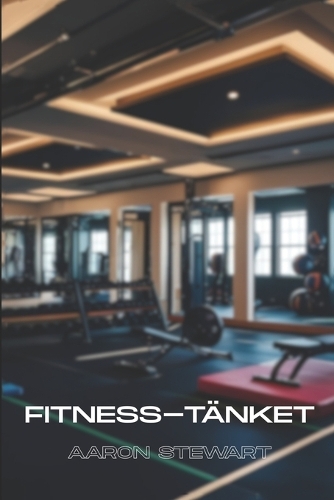 Fitness-Tänket