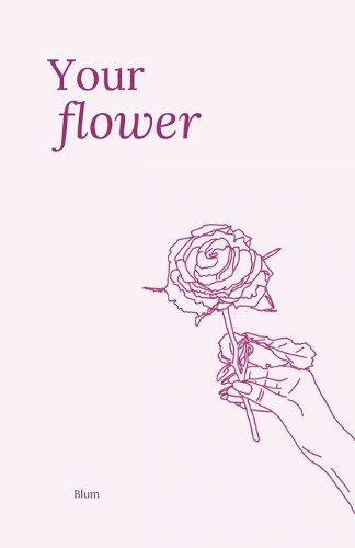 Your flower