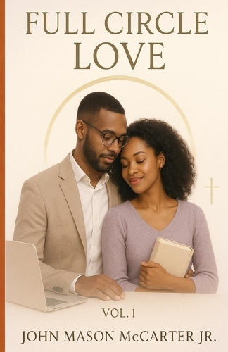 Full Circle Love Vol. 1