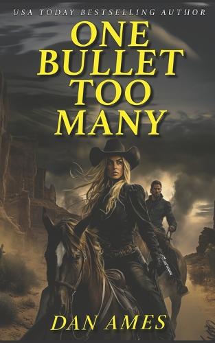 One Bullet Too Many
