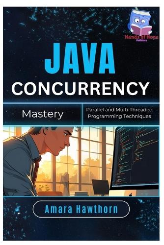 Java Concurrency Mastery