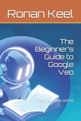 The Beginner's Guide to Google Veo