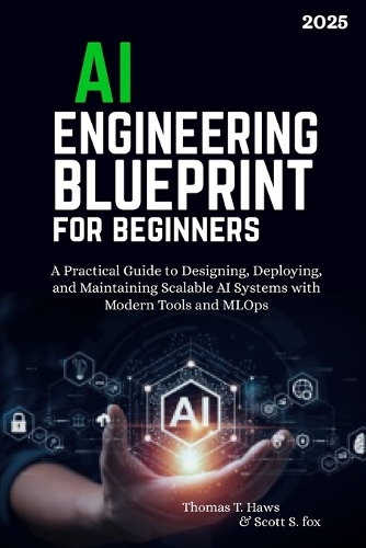AI Engineering Blueprint for Beginners