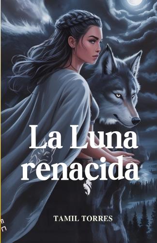 La Luna renacida