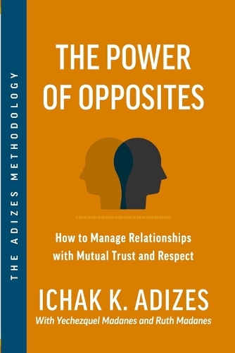The Power of Opposites
