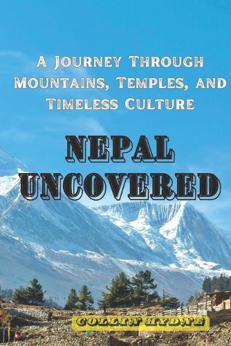 Nepal Uncovered