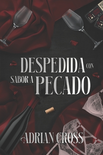 Despedida con sabor a pecado