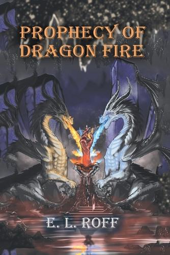 Prophecy of Dragon Fire