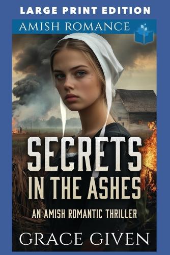 Secrets in the Ashes