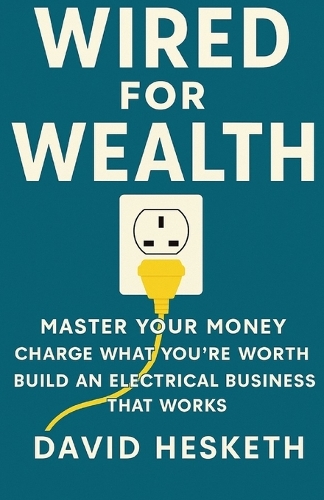 Wired for Wealth