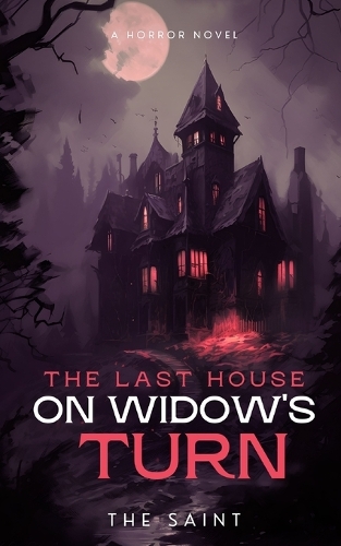 The Last House on Widow's Turn