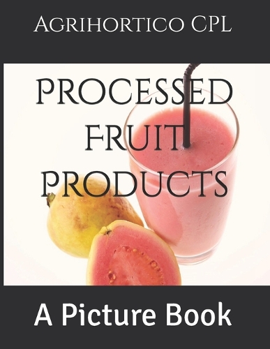 Processed Fruit Products