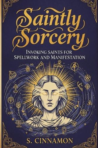 Saintly Sorcery