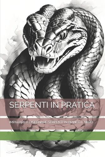 Serpenti in Pratica