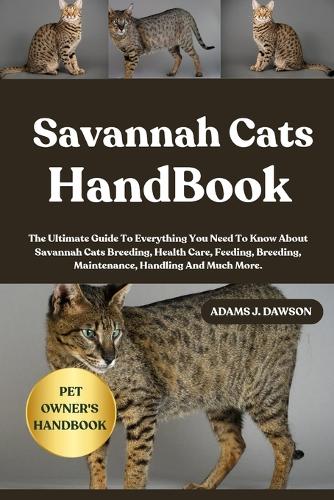 Savannah Cats Handbook