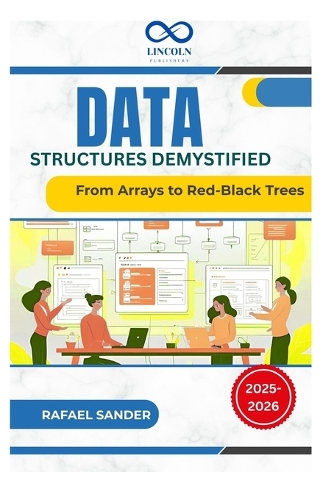 Data Structures Demystified