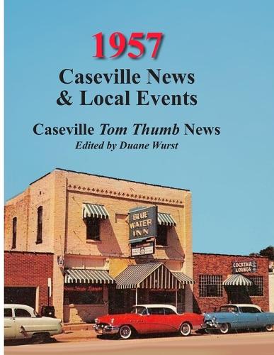 1957 - Caseville News and Local Events