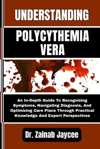 Understanding Polycythemia Vera