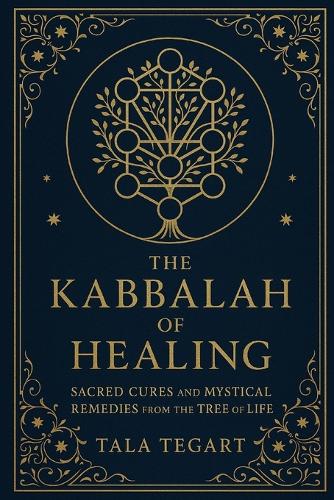The Kabbalah of Healing