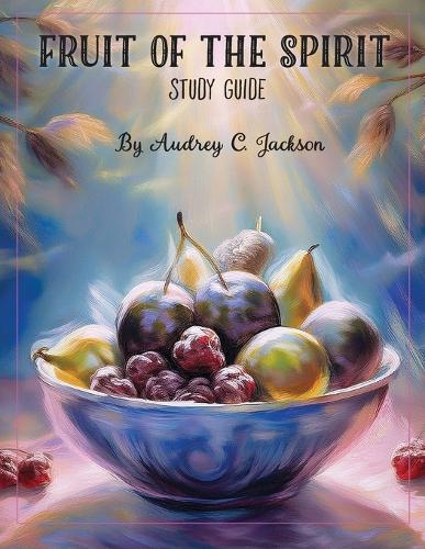 Fruit of the Spirit