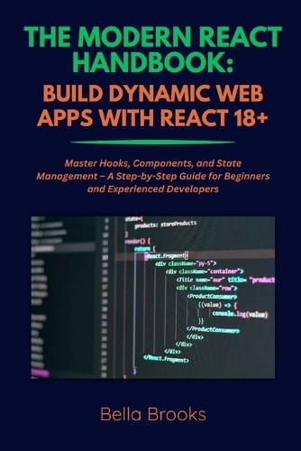 The Modern React Handbook