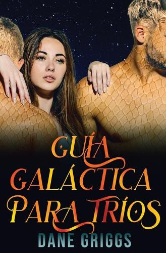 Guía Galáctica para Tríos
